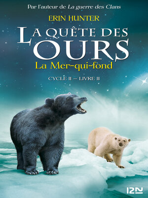 cover image of La quête des ours cycle II--tome 2